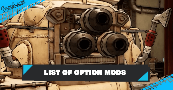 Sand Land - List of All Options Mod