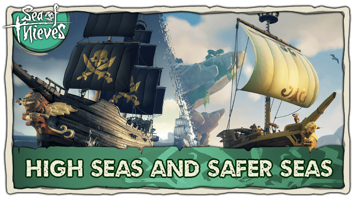 Sea of Thieves - Differences Between High Seas and Safer Seas