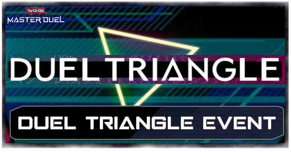 Master Duel - Duel Triangle