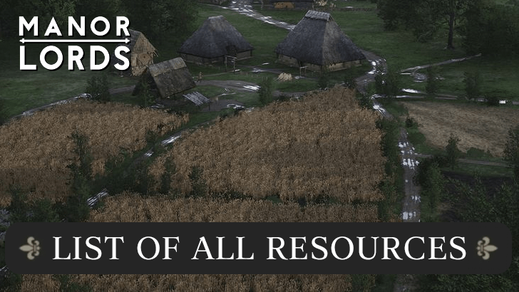 Manor Lords Resources Page