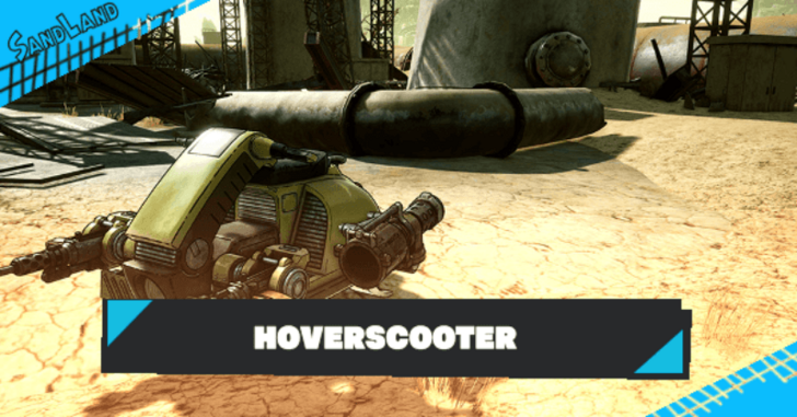 SAND LAND - Hoverscooter