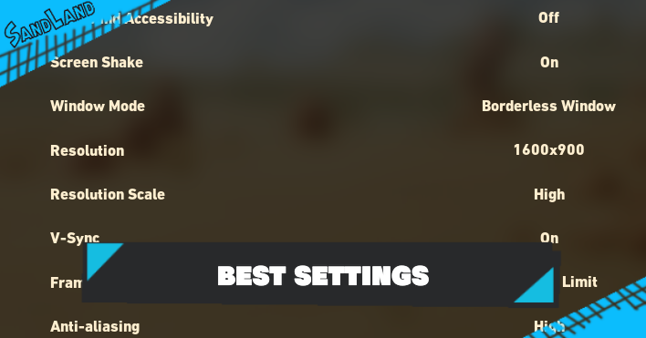 Sand Land - Best Settings