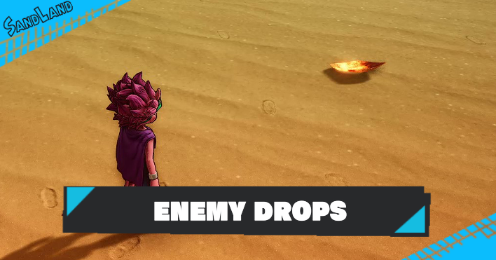 SAND LAND - Enemy Drops