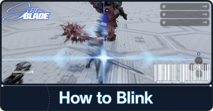 Stellar Blade - How to Blink