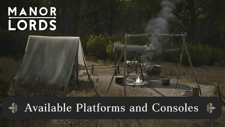 Manor Lords - Available Platforms and Consoles Banner