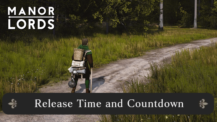 Manor Lords - Release Time and Countdown Banner