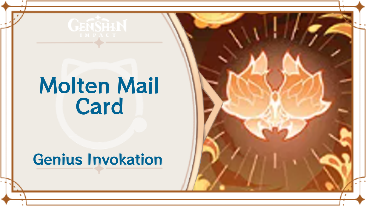 Genshin Impact - Molten Mail Card Guide