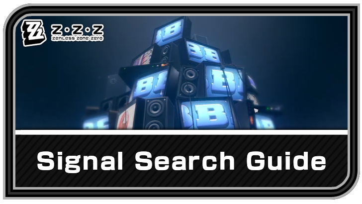 Current and Upcoming Signal Search Banner Schedule | Zenless