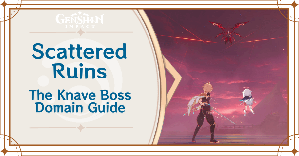 Genshin Impact - Scattered Ruins Domain Guide