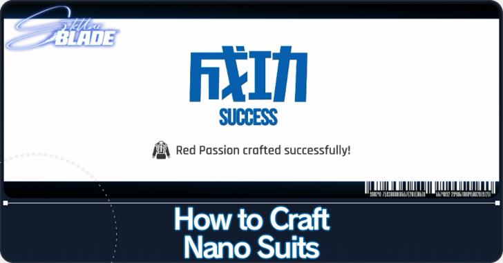 Stellar Blade - How to Craft Nano Suits