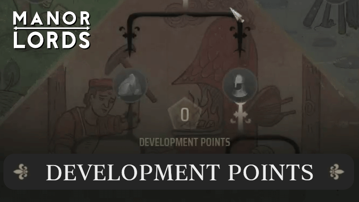 Manor Lords - Development Points Banner