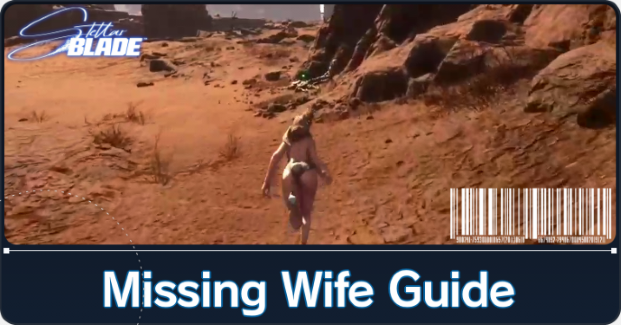 Stellar Blade Missing Wife Solution