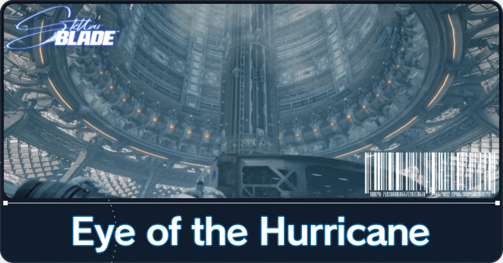 Stellar Blade - Eye of the Hurricane Mission Guide