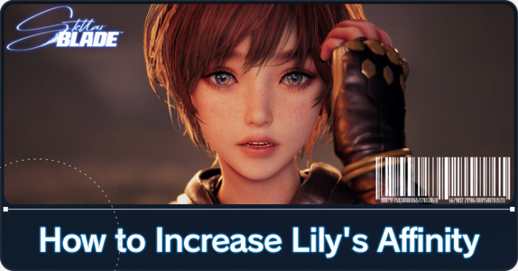 Stellar Blade - How to Increase Lily