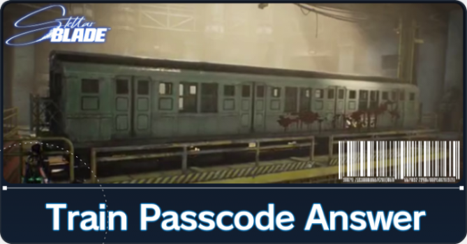 Stellar Blade Train Passcode