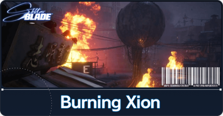 Stellar Blade - Burning Xion Mission Guide