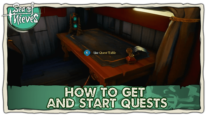 Sea of Thieves - How to Get and Start Quests