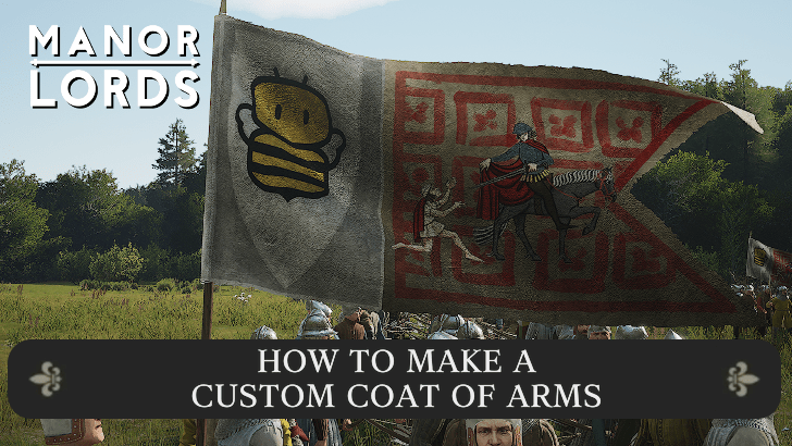 Manor Lords - How to Make a Custom Coat of Arms Banner
