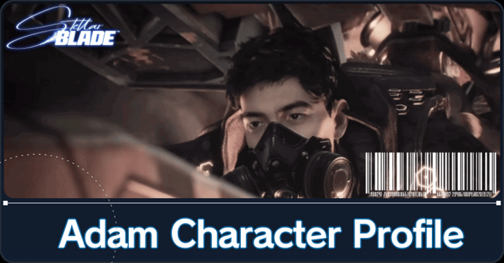 Stellar Blade - Adam Character Profile