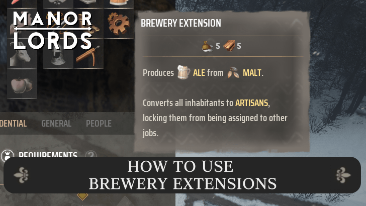 Manor Lords - How to Use Brewery Extensions
