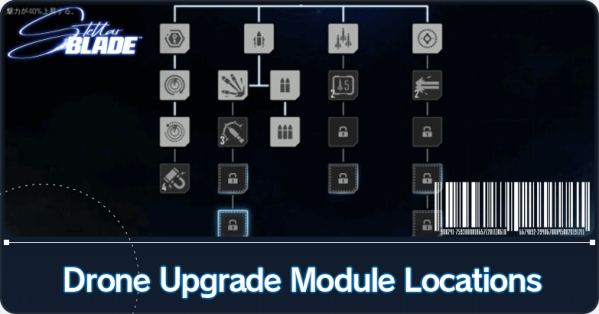 Stellar Blade - Drone Upgrade Module Locations