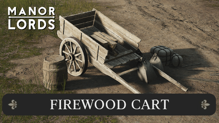 Manor Lords - Firewood Cart