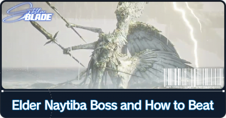 Stellar Blade - Elder Naytiba Boss and How to Beat