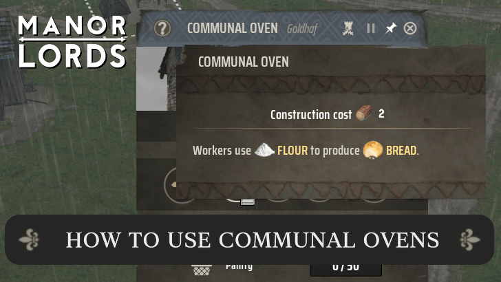 Manor Lords - How to Use Communal Ovens