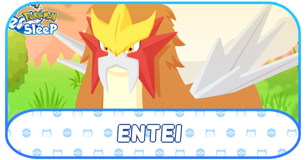 Pokemon Sleep - Entei