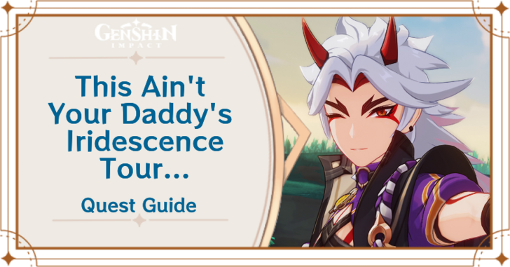 Genshin - Iridescence Tour Quest Guide