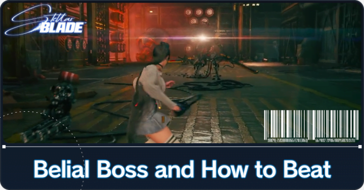 Stellar Blade - Belial Boss and How to Beat