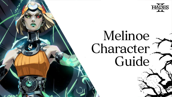 Hades 2 - Melinoe Boons and Gameplay Tips