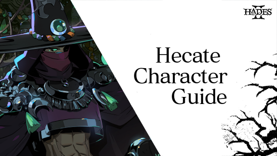 Hades 2 - Hecate Boons and Gameplay Tips