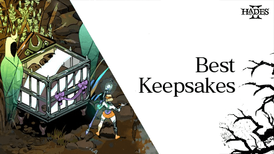 Hades II - Best Keepsakes