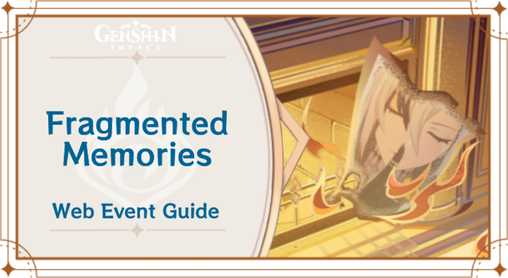 Genshin Impact - Fragmented Memories Web Event Guide