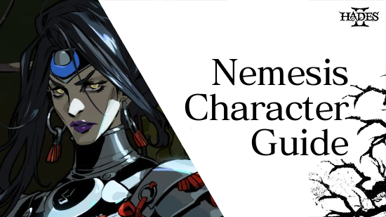 Hades 2 - Nemesis Boons and Gameplay Tips