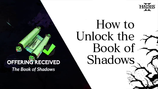 How to Unlock the Book of Shadows
