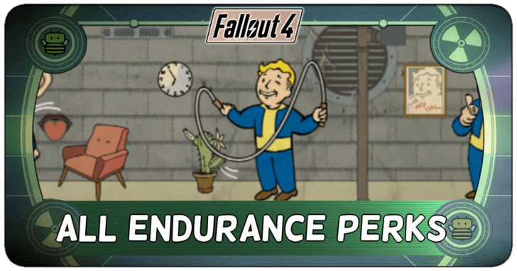 Fallout 4 - All Endurance Perks
