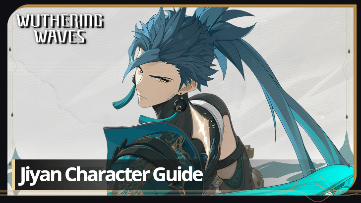 Wuthering Waves - Jiyan Character Info and Kit