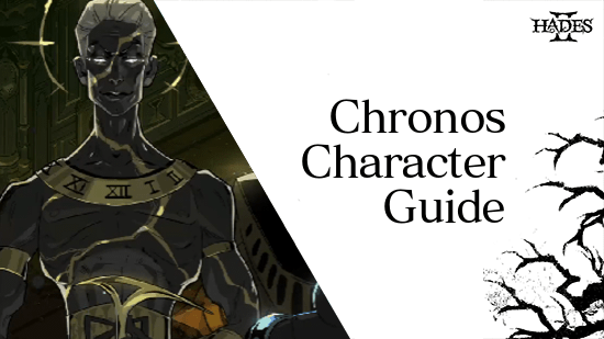 Hades 2 - Chronos Boons and Gameplay Tips