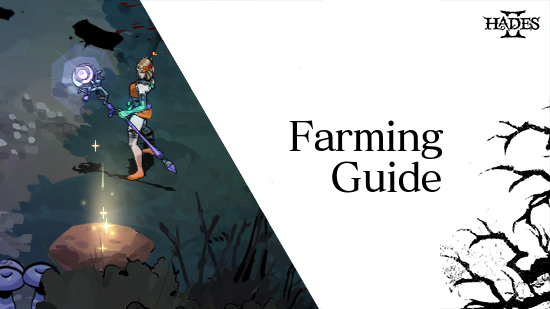 Hades 2 - Farming Guide: How to Grow Nightshade and Other Plants