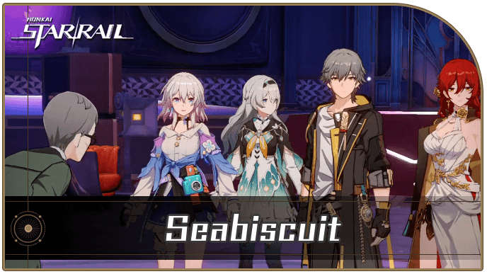 Honkai Star Rail - Seabiscuit Mission Guide
