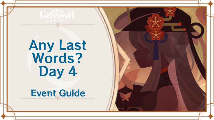 Genshin Impact - Any Last Words