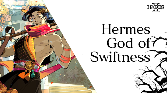 Hades 2 - Hermes Boons and Gameplay Tips