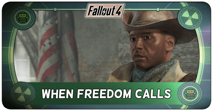 Fallout 4 - When Freedom Calls
