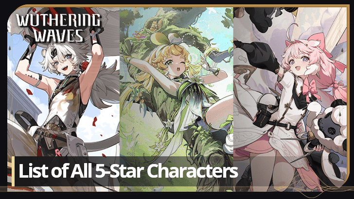 Wuthering Waves - List of All 5-Star Characters