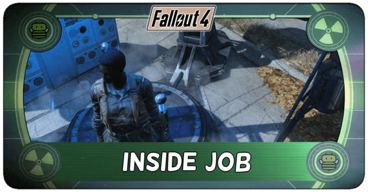 Fallout 4 - Inside Job