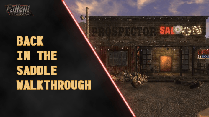 Fallout New Vegas - Back in the Saddle Walkthrough