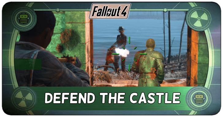 Fallout 4 - Defend the Castle