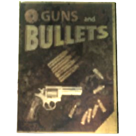 Guns and Bullets